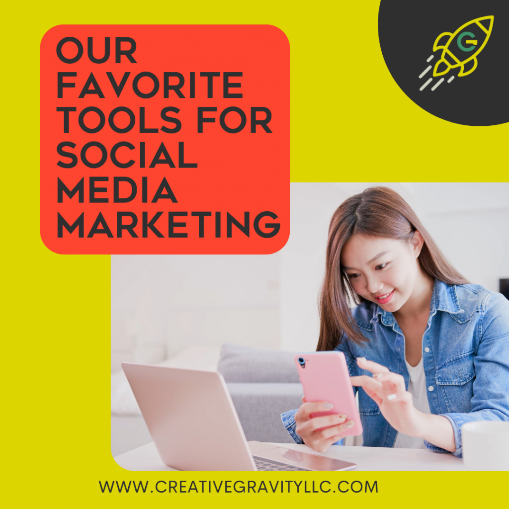 Our Favorite tools for social media marketing
