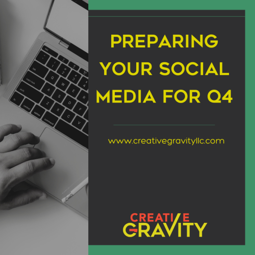Preparing Your Social Media for Q4