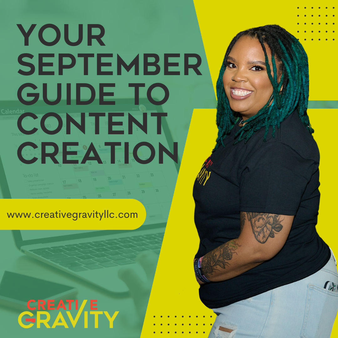 Your September guide to content creation