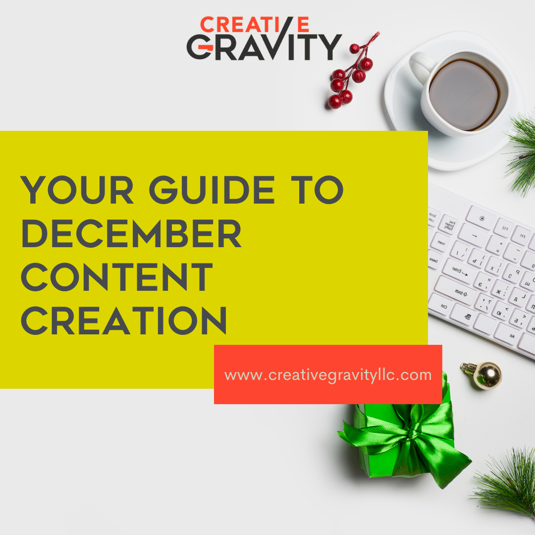 your guide to December content creation