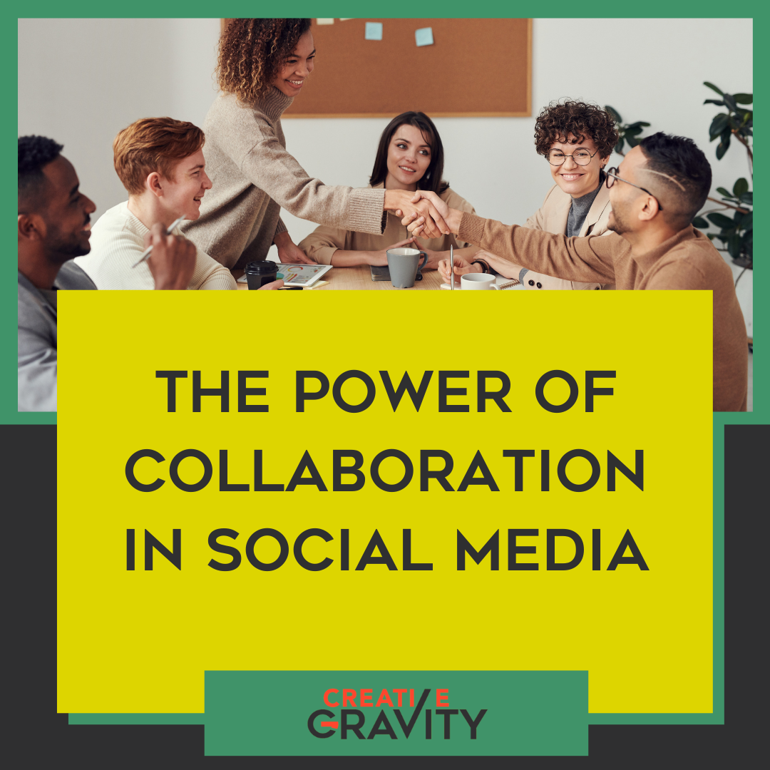 the power of collaboration in social media